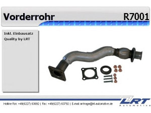 LRT R7001 išleidimo kolektorius 
 Išmetimo sistema -> Išmetimo vamzdžiai
1H0253087D, 1H0253087K, 1H0253087P