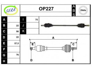 SERA OP227 kardaninis velenas 
 Ratų pavara -> Kardaninis velenas
26076882, 26092313, 26095017, 374370