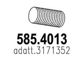 ASSO 585.4013 lanksti žarna, išmetimo sistema 
 Išmetimo sistema -> Išmetimo vamzdžiai
20442226, 3171352