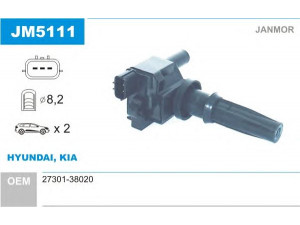 JANMOR JM5111 ritė, uždegimas 
 Kibirkšties / kaitinamasis uždegimas -> Uždegimo ritė
27301-38020, 27301-38020