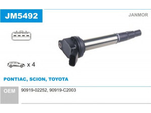 JANMOR JM5492 ritė, uždegimas 
 Kibirkšties / kaitinamasis uždegimas -> Uždegimo ritė
90919-02252, 90919-02252, 90919-C2003