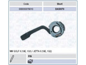 MAGNETI MARELLI 000050079010 vairo kolonėlės jungiklis 
 Vidaus įranga -> Rankinės/kojinės svirties sistema
191953513, 191953513B