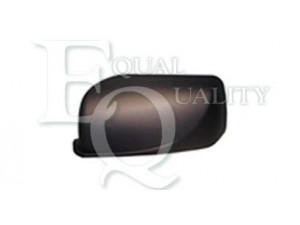 EQUAL QUALITY RS00556 dangtelis, išorinis veidrodėlis 
 Kėbulas -> Keleivių kabina -> Veidrodėlis
82434381, 1932948