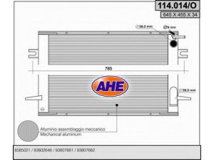 AHE 114.014/O radiatorius, variklio aušinimas 
 Aušinimo sistema -> Radiatorius/alyvos aušintuvas -> Radiatorius/dalys
93807662