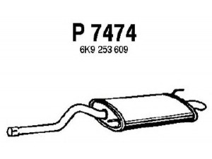 FENNO P7474 galinis duslintuvas 
 Išmetimo sistema -> Duslintuvas
6K9253609, 6K9253609A, 6K9253609E