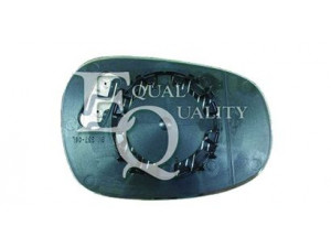 EQUAL QUALITY RS03018 veidrodėlio stiklas, išorinis veidrodėlis 
 Kėbulas -> Keleivių kabina -> Veidrodėlis
51167132735