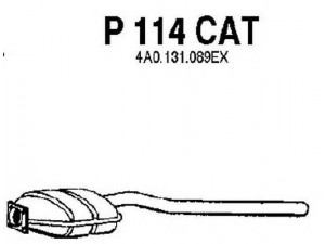 FENNO P114CAT katalizatoriaus keitiklis 
 Išmetimo sistema -> Katalizatoriaus keitiklis
BM90117H, 4A0131089CX, 4A0131089EX