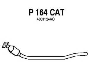 FENNO P164CAT katalizatoriaus keitiklis 
 Išmetimo sistema -> Katalizatoriaus keitiklis
BM91199H, 4881124AC