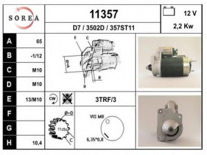 EAI 11357 starteris 
 Elektros įranga -> Starterio sistema -> Starteris
7700761416, 7700777478, 7700852853