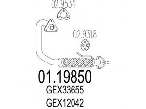 MTS 01.19850 išleidimo kolektorius 
 Išmetimo sistema -> Išmetimo vamzdžiai
GEX12042, GEX33655