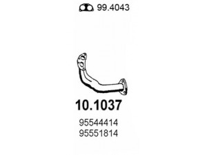 ASSO 10.1037 išleidimo kolektorius 
 Išmetimo sistema -> Išmetimo vamzdžiai
95544414, 95551814