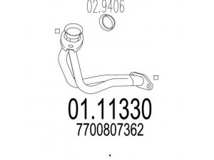 MTS 01.11330 išleidimo kolektorius 
 Išmetimo sistema -> Išmetimo vamzdžiai
7700807362