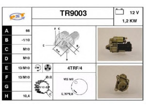 SNRA TR9003 starteris 
 Elektros įranga -> Starterio sistema -> Starteris
7700796488, 7700853827, 7700854955