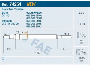 FAE 74254 kaitinimo žvakė 
 Kibirkšties / kaitinamasis uždegimas -> Kaitinimo kaištis
955 170 320 90, 03L 963 319, 03L 963 319 A