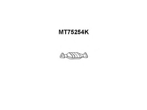 VENEPORTE MT75254K katalizatoriaus keitiklis 
 Išmetimo sistema -> Katalizatoriaus keitiklis
MR497218, MR597989