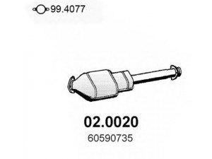 ASSO 02.0020 katalizatoriaus keitiklis 
 Išmetimo sistema -> Katalizatoriaus keitiklis
0060590735, 0060611363, 0060613018