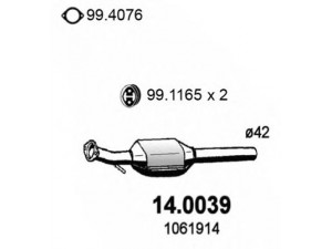 ASSO 14.0039 katalizatoriaus keitiklis 
 Išmetimo sistema -> Katalizatoriaus keitiklis
1061914, 1068781, 1107551, 1107553