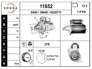 EAI 11652 starteris 
 Elektros įranga -> Starterio sistema -> Starteris
NAD10038, PRC5658, PRC6578, RTC5228