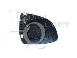 EQUAL QUALITY RS01441 veidrodėlio stiklas, išorinis veidrodėlis 
 Kėbulas -> Keleivių kabina -> Veidrodėlis
51167291219