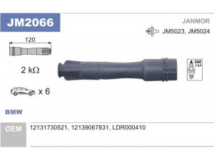 JANMOR JM2066 kamštis, ritė 
 Kibirkšties / kaitinamasis uždegimas -> Uždegimo laidai/jungtys
12121730521, 12131730521, 12139067831