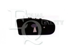 EQUAL QUALITY RS00639 veidrodėlio stiklas, išorinis veidrodėlis 
 Kėbulas -> Keleivių kabina -> Veidrodėlis
203-810-01-21