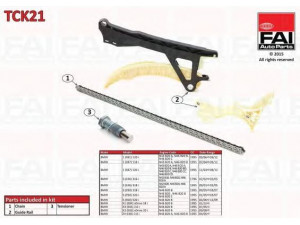 FAI AutoParts TCK21 pavaros grandinės komplektas 
 Variklis -> Variklio uždegimo laiko reguliavimo kontrolė -> Sinchronizavimo grandinė/įtempiklis/kreiptuvas -> Pavaros grandinės komplektas
11311439854