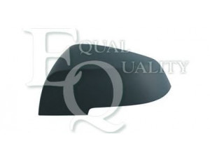EQUAL QUALITY RS01260 dangtelis, išorinis veidrodėlis 
 Kėbulas -> Keleivių kabina -> Veidrodėlis