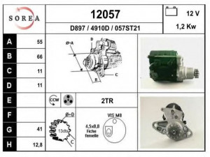 EAI 12057 starteris 
 Elektros įranga -> Starterio sistema -> Starteris
2810028010, 2810074270