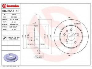 BREMBO 08.B557.10 stabdžių diskas 
 Stabdžių sistema -> Diskinis stabdys -> Stabdžių diskas
71750932, 71768089, 5561155L00