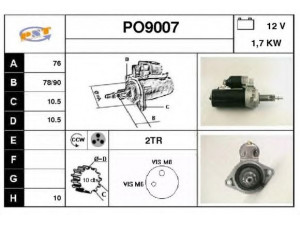 SNRA PO9007 starteris 
 Elektros įranga -> Starterio sistema -> Starteris
96460410400