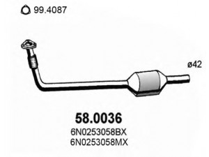 ASSO 58.0036 katalizatoriaus keitiklis 
 Išmetimo sistema -> Katalizatoriaus keitiklis
6N0253058BX, 6N0253058MX, 6N0253058SX