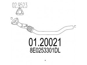 MTS 01.20021 išleidimo kolektorius 
 Išmetimo sistema -> Išmetimo vamzdžiai
8E0253301DL