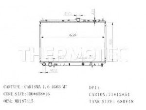 THERMOTEC D7V003TT radiatorius, variklio aušinimas 
 Aušinimo sistema -> Radiatorius/alyvos aušintuvas -> Radiatorius/dalys
MB925662, MR187415, 860 2106, 860 2107