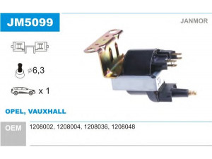 JANMOR JM5099 ritė, uždegimas 
 Kibirkšties / kaitinamasis uždegimas -> Uždegimo ritė
1208002, 1208004, 1208036, 1208048