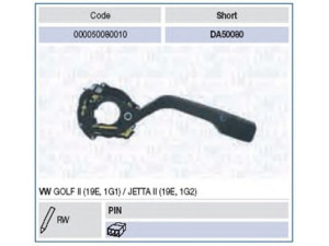 MAGNETI MARELLI 000050080010 vairo kolonėlės jungiklis 
 Vidaus įranga -> Rankinės/kojinės svirties sistema
191953519