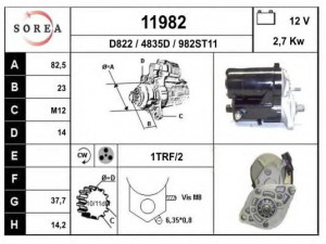 EAI 11982 starteris 
 Elektros įranga -> Starterio sistema -> Starteris
2810030050, 2810067020, 2810067070