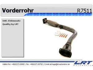 LRT R7511 išleidimo kolektorius 
 Išmetimo sistema -> Išmetimo vamzdžiai
46433819, 7632569, 7679922