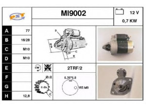 SNRA MI9002 starteris 
 Elektros įranga -> Starterio sistema -> Starteris
M2T44081, M2T49881, M3T32581, M3T32582