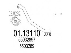 MTS 01.13110 išleidimo kolektorius 
 Išmetimo sistema -> Išmetimo vamzdžiai
5503289, 55032897