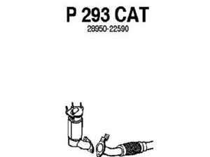 FENNO P293CAT katalizatoriaus keitiklis 
 Išmetimo sistema -> Katalizatoriaus keitiklis
BM90455H, 28950-22590, 28950-22610