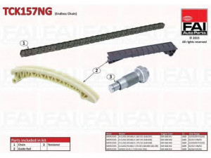 FAI AutoParts TCK157NG pavaros grandinės komplektas 
 Variklis -> Variklio uždegimo laiko reguliavimo kontrolė -> Sinchronizavimo grandinė/įtempiklis/kreiptuvas -> Pavaros grandinės komplektas
